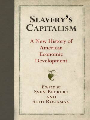 Slavery's Capitalism - ebook